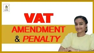 IS THERE ANY  VAT PROFILE AMENDMENT PENALTY ?  THE ANSWER IS DEPENDS UPON THE NATURE OF #AMENDMENT.