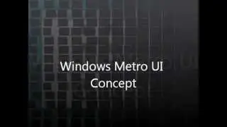 Windows 8 Metro UI Concept