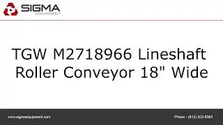 TGW M2718966 Lineshaft Roller Conveyor 18