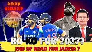 🔥&ldquo;World Cup 2027: Rohit, Virat और Jadeja के बिना Team India कैसी होगी?&rdquo;या फिर किसे मिलेगा मौका?💥