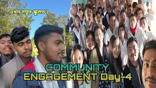 অন্য এখন স্কুলত চতুৰ্থটো দিন😍||COMMUNITY ENGAGEMENT||