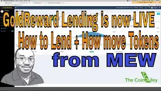 GoldReward GRX Beta Lending now LIVE!!! + How to Initiate a Loan + How to Transfer Tokens from MEW