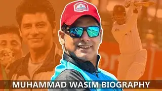 MUHAMMAD WASIM ( Bol Wasim ) CHEIF SELECTOR PAKISTAN TEST CRICKET BIOGRAPHY