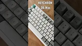 Keychron Q6 Max Unboxing! Jupiter Banana switches