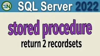 SQL Server Stored Procedure: Return Multiple Result Sets (Real World Example)