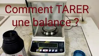Pourquoi et comment TARER une balance ?