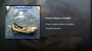 Kissy Stays a Dream