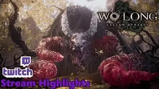 Wo Long: Fallen Dynasty - My First Twitch Stream Highlights Video! (Funny Moments)