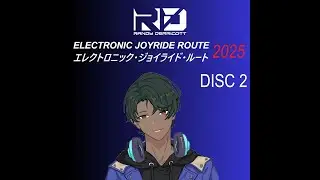 Electronic Joyride Route 2025: Disc 2 (Trance DJ Mix)