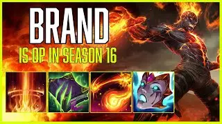 BRAND SUPPORT IS EASY WINS - League Of Legends Season 16 Gameplay
