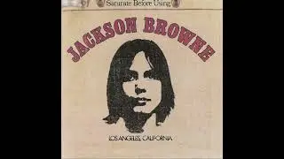 Jackson Browne - Song for Adam [Jackson Browne]