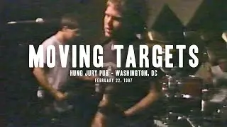 Moving Targets - Live at Hung Jury Pub - 1987 (full set)