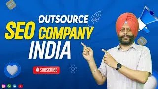 Outsource SEO company India |  SEO Outsourcing Company in India