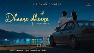 Dheere Dheere | Rajat Bakshi | Team DS Creations | Valentine's Special