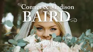 BAIRD WEDDING | MADI & CONNOR | 4K