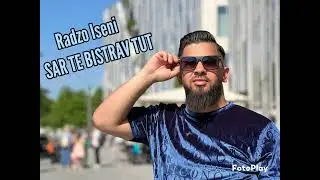 Radzo Iseni - SAR TE BISTRAV TUT Offecial Song