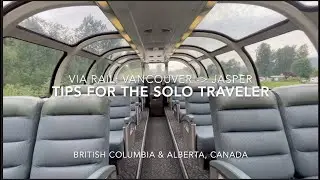 Riding VIA Rail&rsquo;s The Canadian, Vancouver - Jasper: A Guide for Solo Travelers, 🇨🇦  (May'25)
