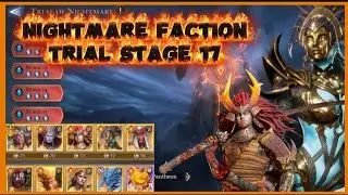 NIGHTMARE FACTION TRIAL STAGE 17 | No Pod | Easy Strategy | Watcher of Realms. 