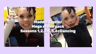 🩰Maddie Zigeler Mega Scene Pack All Seasons+Dancing🫶🏻TimeStamps In Comments✨