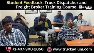 Successful Truck Dispatcher & Freight Broker Training Course Students of Truckadium | Testimonial