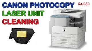 LASER UNIT CLEANING CANON PHOTOCOPY  IR2016 IR2018 IR2020