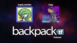 [TF2] The Backpack.tf Podcast -  Ep.1