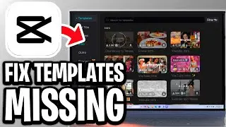Fix CapCut Template Missing On PC/Laptop - Step By Step