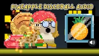 Pineapple Disco Ball Music Audio - Growtopia