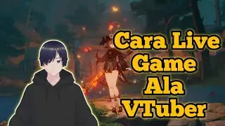 Cara Live Streaming Game Ala VTuber | CARA JADI VTUBER