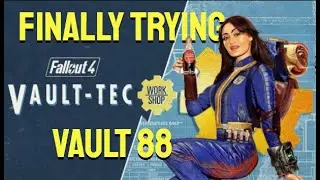 Finally Playing the Vault Tec Workshop DLC in Fallout 4