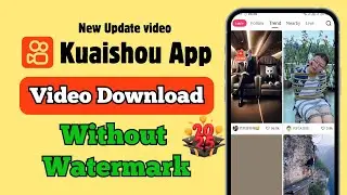 Kuaishou video downloader without watermark 2025 | ওয়াটারমার্ক ছাড়া Kuaishou ভিডিও ডাউনলোড করুন