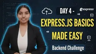 Express.js Basics Made Easy | Day 4 Backend Challenge