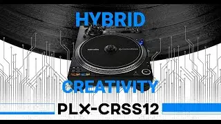 Pioneer DJ PLX-CRSS12: Hybrid Turntable Magic!