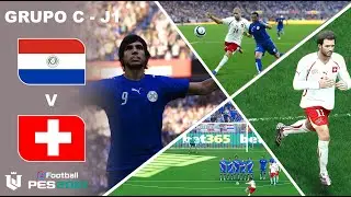 Paraguay vs Suiza ● Grupo C J1 Mundial Selecciones cl&aacute;sicas ● Gameplay Pes 2021