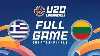 Quarter-Finals | Greece v Lithuania | Full Basketball Game | FIBA U20 EuroBasket 2024