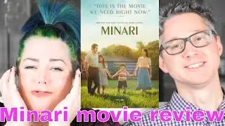 Minari: a quiet yet totally compelling movie about the Korean immigrant experience in rural America