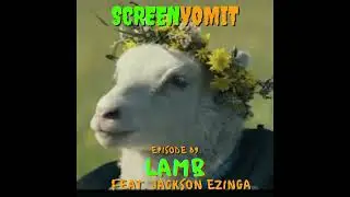 Ep#89 Lamb: Big Little Eyes - feat. Jackson Ezinga