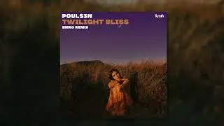 Pouls3n - Twilight Bliss (Emro remix) [Synth Collective]