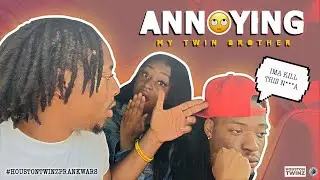ANNOYING MY TWIN | It Gets Real 😡