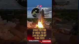 India&rsquo;s Space Sector to Reach $44 Billion by 2033 | ISRO Future Growth &Space Mission Succes#shrots
