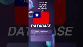 Taiwan Mobile Phone Number List | B2B Database