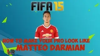 FIFA 15: How To Make Your Pro Look Like Matteo Darmian