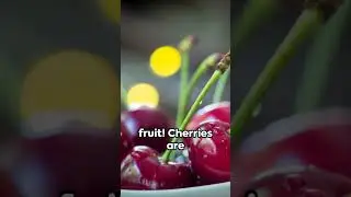 Cherry Facts  Sweet and Sour Truths