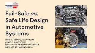 Fail-Safe vs. Safe Life Design in Automotive Systems