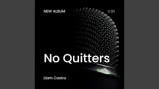 No Quitters