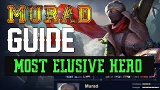 MURAD GUIDE ARENA OF VALOR