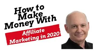 How to Make Money With Affiliate Marketing in 2020 - Watch This Video