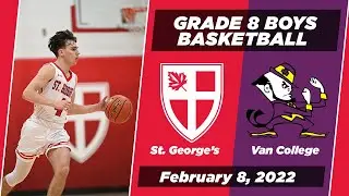 2022 BC High School Basketball 🏀 Grade 8 Boys: Vancouver College @ St. George's [Feb 8, 2022]