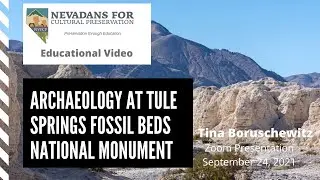 Archaeology of Tule Springs Fossil Beds National Monument