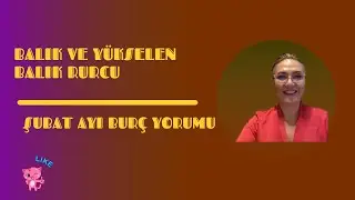 BALIK VE YÜKSELEN BALIK BURCU ŞUBAT AYI. NELER DEĞİŞECEK?
